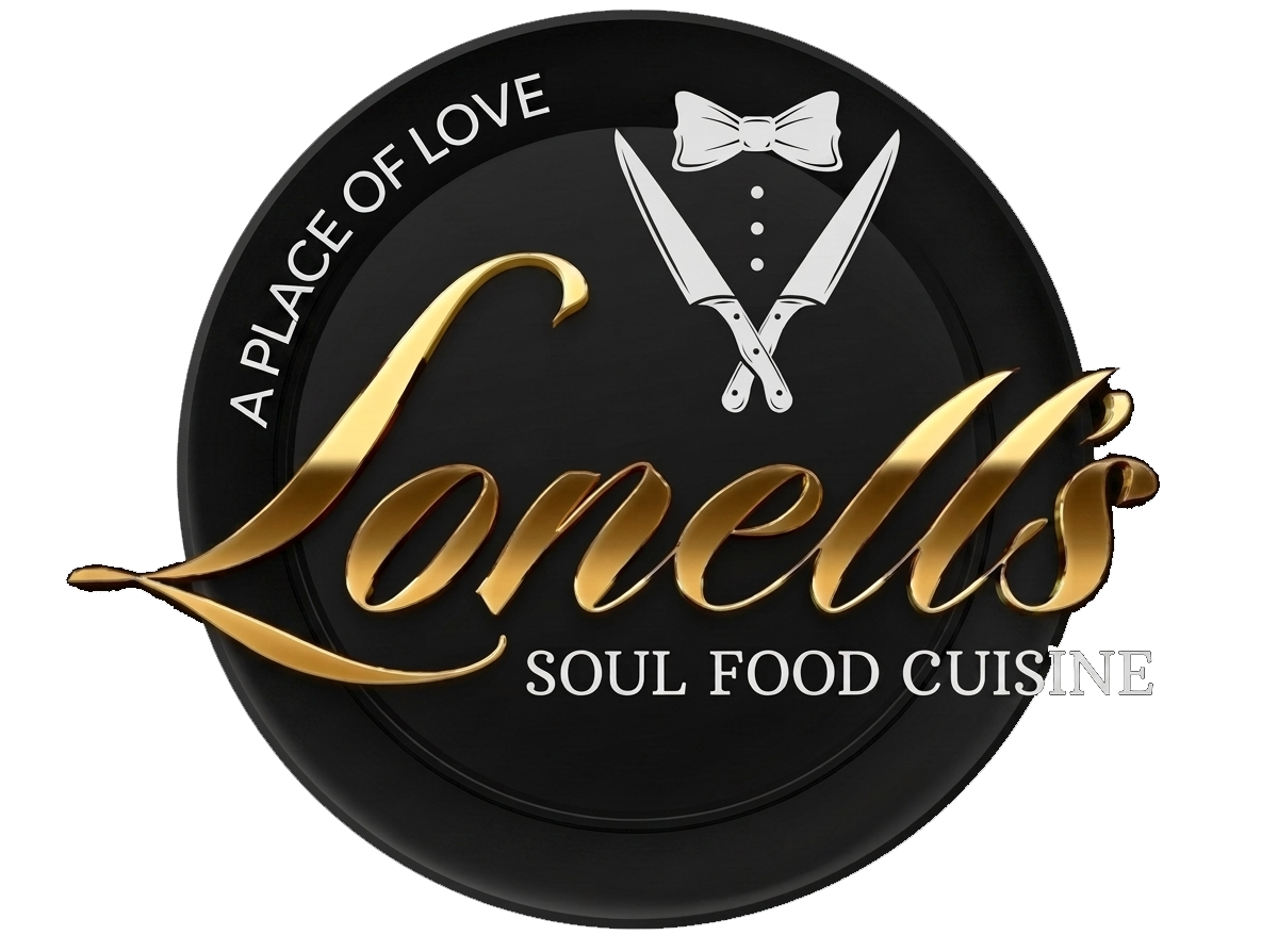 Lonell's Soul Food Cuisine, A Place of Love